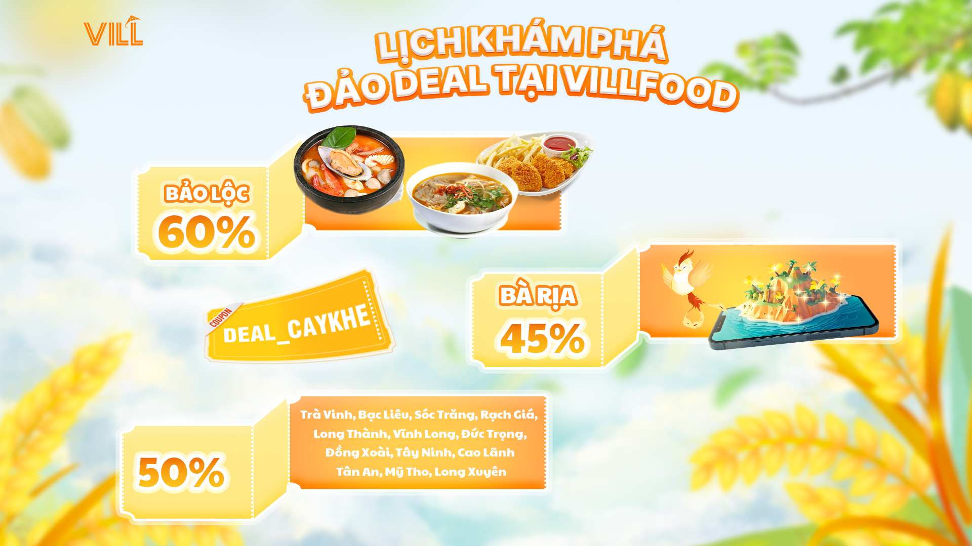 [KHUYẾN MÃI TUẦN 4] LỊCH KHÁM PHÁ ĐẢO DEAL TẠI VILLFOOD