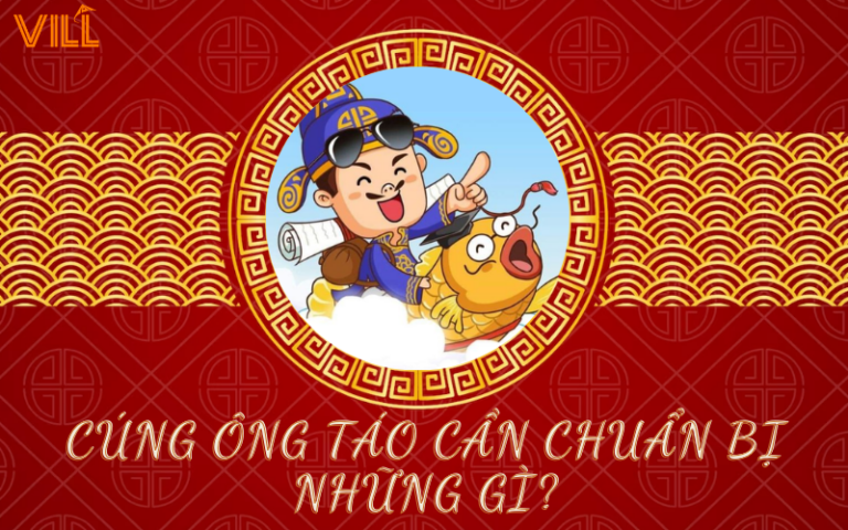 CÚNG ÔNG TÁO CẦN CHUẨN BỊ NHỮNG GÌ?