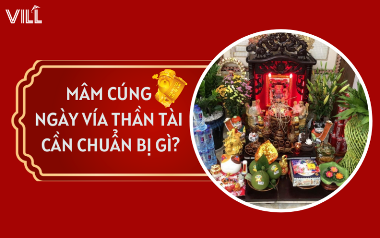 MÂM CÚNG NGÀY VÍA THẦN TÀI CẦN CHUẨN BỊ GÌ?