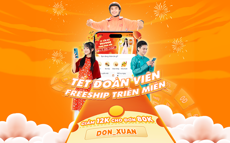 TẾT ĐOÀN VIÊN – FREESHIP TRIỀN MIÊN [12.02.2024 – 18.02.2024]