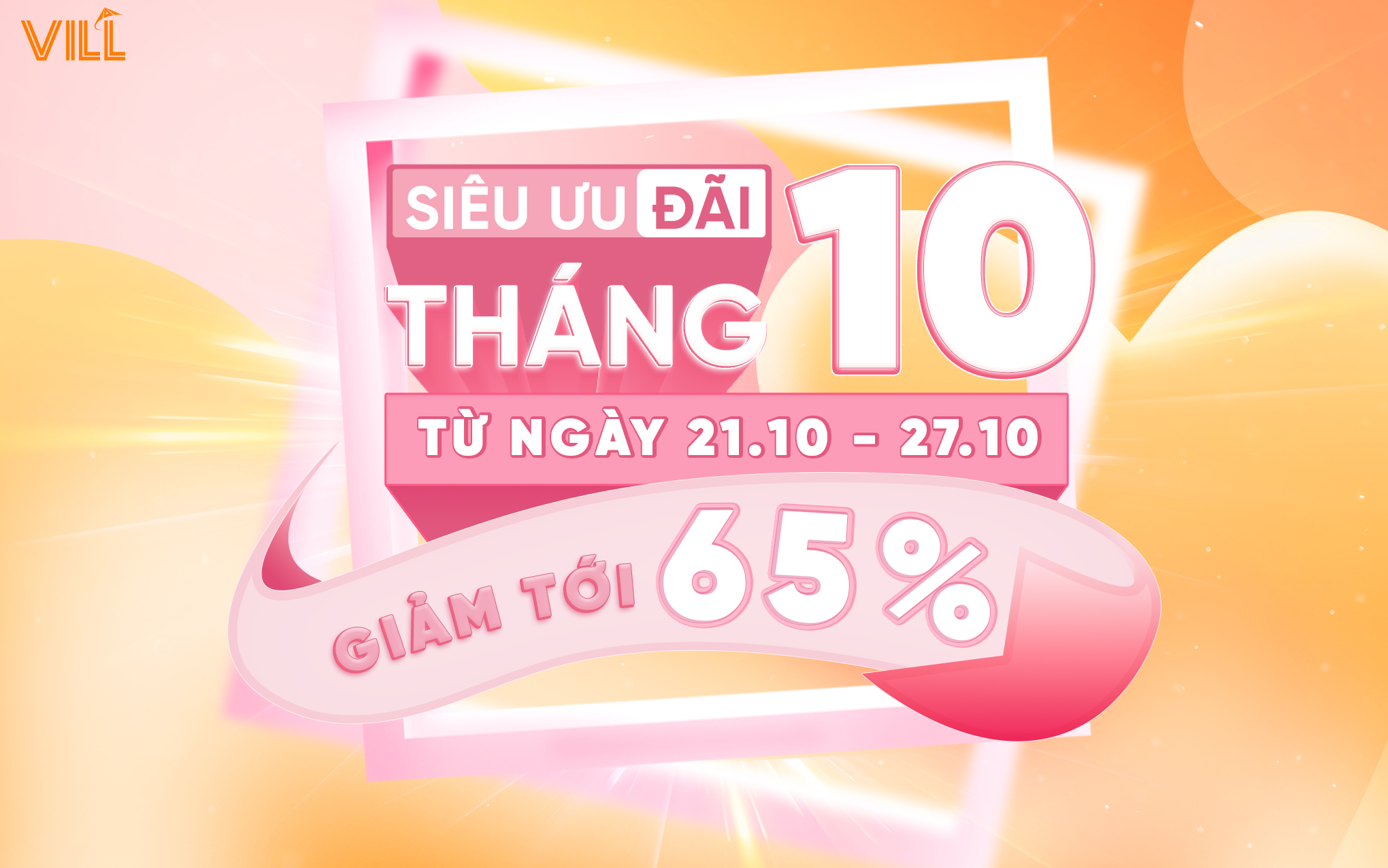 TUẦN 4 | SIÊU ƯU ĐÃI THÁNG 10