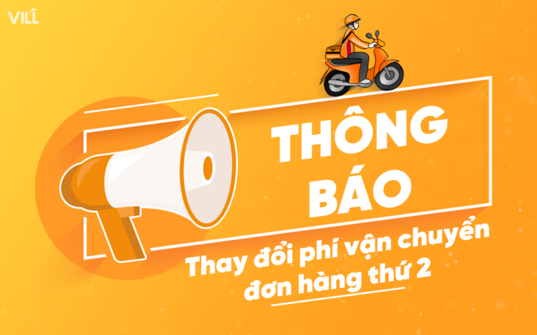 THAY ĐỔI PHÍ SHIP CHO ĐƠN HÀNG PHỤ TẠI VILL