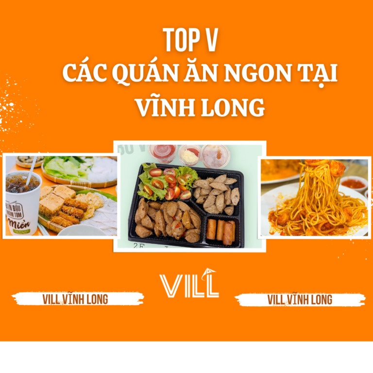 VĨNH LONG | TOP V CÁC QUÁN ĂN NGON KHÔNG NÊN BỎ LỠ