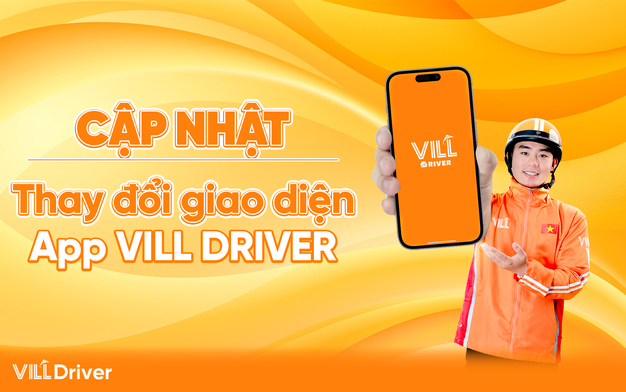 VILL DRIVER | CẬP NHẬT THAY ĐỔI GIAO DIỆN TẠI APP VILL DRIVER