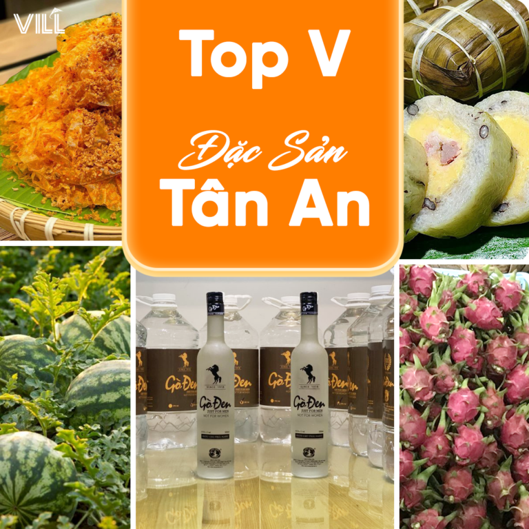 TÂN AN | TOP V ĐẶC SẢN TÂN AN HẤP DẪN KHÔNG THỂ BỎ LỠ